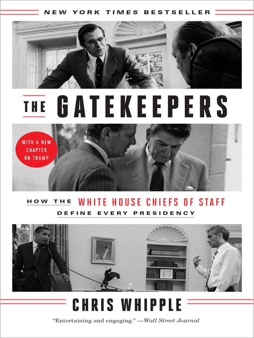 Title details for The Gatekeepers by Chris Whipple - Available